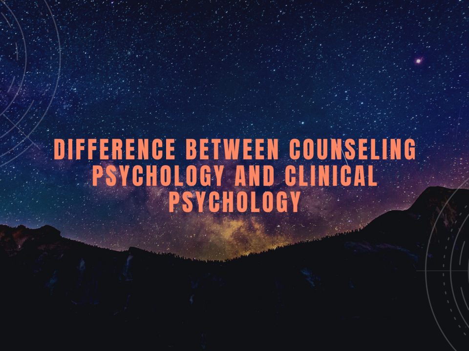 difference between counseling psychology and clinical psychology